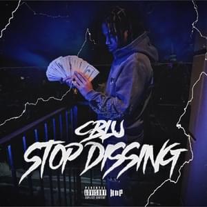 Stop Dissing - C Blu