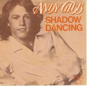 Shadow Dancing - Andy Gibb