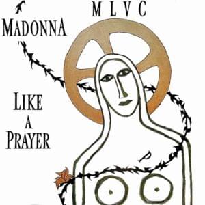 Like a Prayer (12" Dance Mix) - Madonna