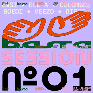 BASTA SESSION N°1 - Goedi (Ft. Colombre, Ele A, Ensi & Veezo (ITA))