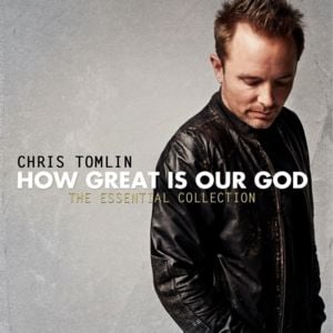 Famous One - Chris Tomlin