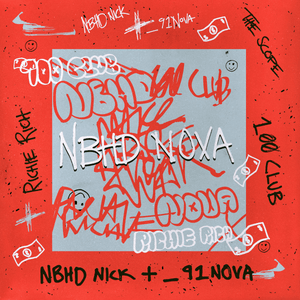 Richie Rich - Nbhd Nick & _91nova