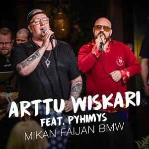 Mikan faijan BMW (Vain elämää kausi 12) - Arttu Wiskari (Ft. Pyhimys)