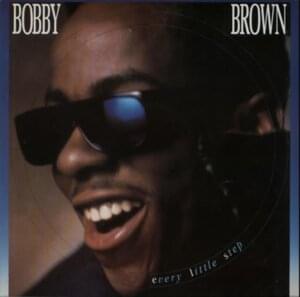 Every Little Step - Bobby Brown