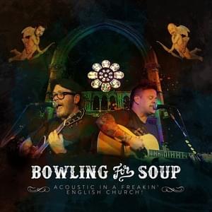 The Bitch Song (Live 2013) - Bowling for Soup