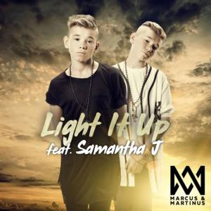 Light It Up - Marcus & Martinus (Ft. Samantha J.)