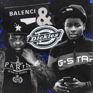 Balenci and Dickies - Guapo & Maxo Kream