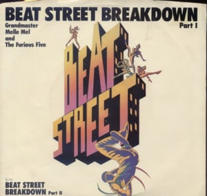 Beat Street Breakdown - Grandmaster Melle Mel & The Furious Five