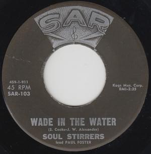 Wade In The Water - The Soul Stirrers