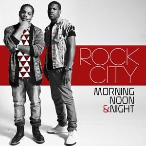 Morning, Noon & Night - R. City