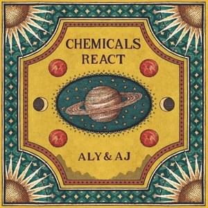 Chemicals React (A&A Version) - Aly & AJ