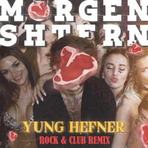 Yung Hefner ROCK REMIX - MORGENSHTERN