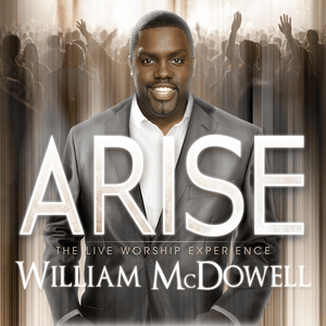 Never Going Back (I Won’t Go Back Reprise) - William McDowell