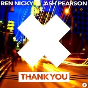 Thank You - Ben Nicky & Ash Pearson