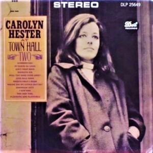 Summertime (At Town Hall version) - Carolyn Hester