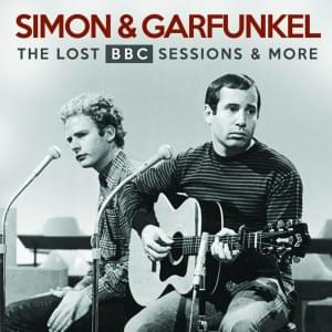 Can’t Help But Wonder Where I’m Bound - Simon & Garfunkel