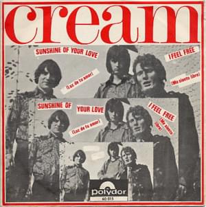 Sunshine of Your Love - Cream