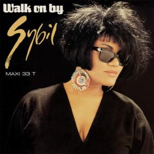 Walk on By - Sybil