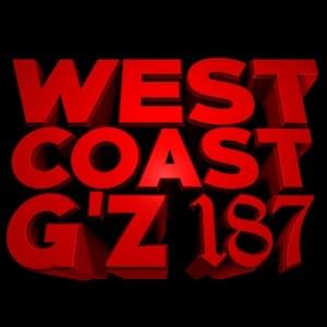 I like it when you RUN - WestCoast G'Z