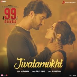 Jwalamukhi - A.R. Rahman (Ft. Arijit Singh)