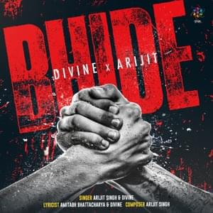 Bhide - Arijit Singh & DIVINE