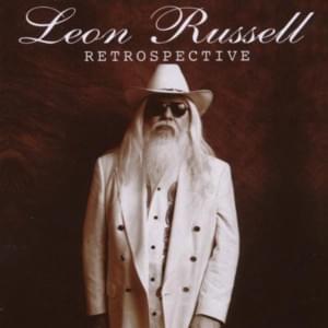 Roll in My Sweet Baby’s Arms - Leon Russell