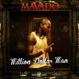 Million Dollar Man - Mavado