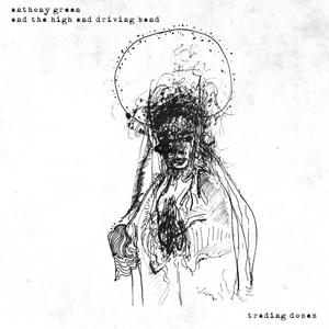 Trading Doses - Anthony Green