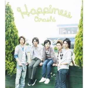 Happiness - 嵐 (ARASHI)