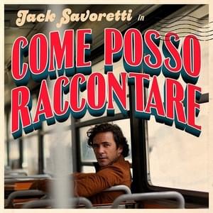 Come Posso Raccontare - Jack Savoretti