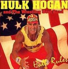 Bad To The Bone - Hulk Hogan and the Wrestling Boot Band