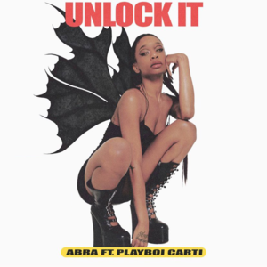 Unlock It - ABRA & Boys Noize (Ft. Playboi Carti)