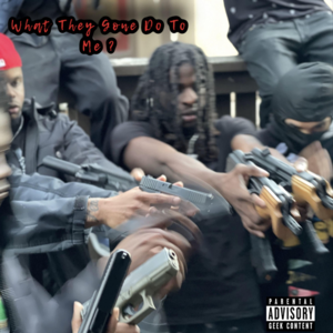 What They Gone Do To Me - SleazyWorld Go