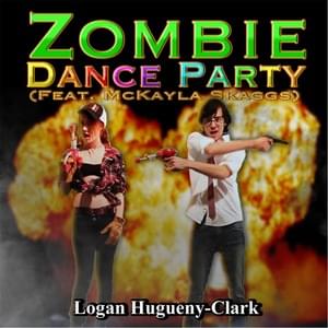 Zombie Dance Party - ​​lhugueny (Ft. McKayla Skaggs)