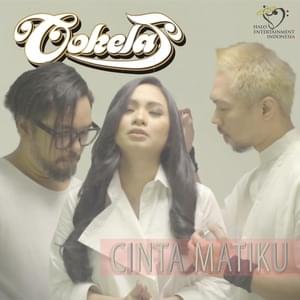 Cinta Matiku - Cokelat