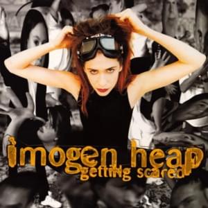 Getting Scared (Naked Funk mix) - Imogen Heap