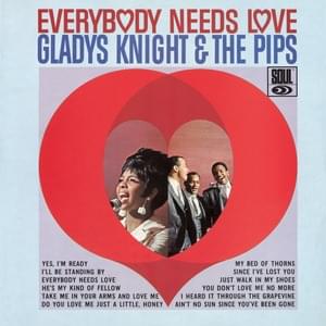 Ain’t No Sun Since You’ve Been Gone - Gladys Knight & The Pips