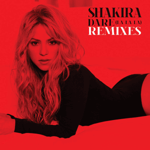 Dare (La La La) (Chuckie Remix) - Shakira