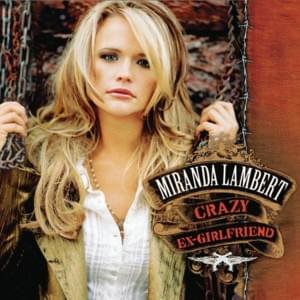 Getting Ready - Miranda Lambert