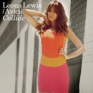 Collide (Alex Gaudino & Jason Rooney Remix) - Leona Lewis & Avicii