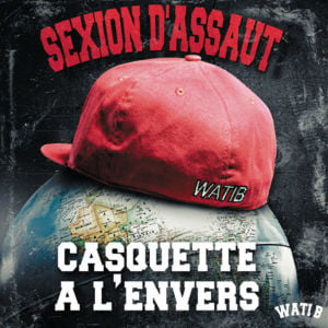 Casquette à l’envers - Sexion d'Assaut