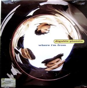 Where I’m From (Ohridgnal 12") - Digable Planets