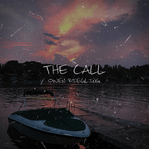 The Call - Owen Riegling