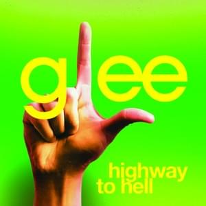 Highway to Hell - Glee Cast (Ft. Jonathan Groff)