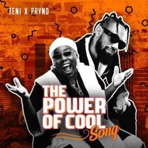 Power of Cool - Teni (Ft. Phyno)