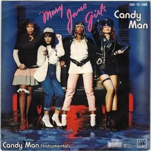 Candy Man - Mary Jane Girls