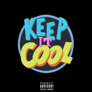 Keep It Cool - YGTUT