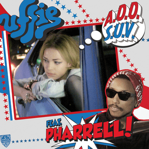 ADD SUV - Uffie (Ft. Pharrell Williams)