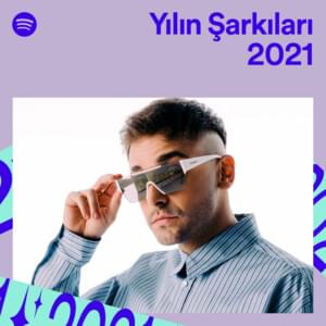 Yılın Şarkıları 2021 - Lyrxo Türkiye (Ft. Spotify)