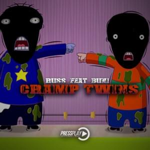 Cramp Twins - Russ Millions (Ft. Buni)